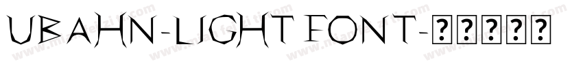 UBAHN-LIGHT FONT字体转换